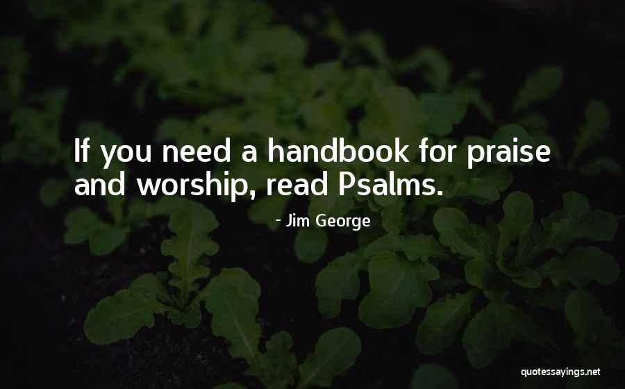 Book Of Psalms Quotes By Jim George Book Of Psalms Quotes By Jim George