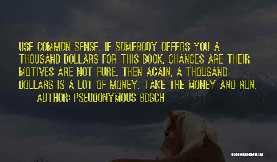 Book Of Quotes By Pseudonymous Bosch