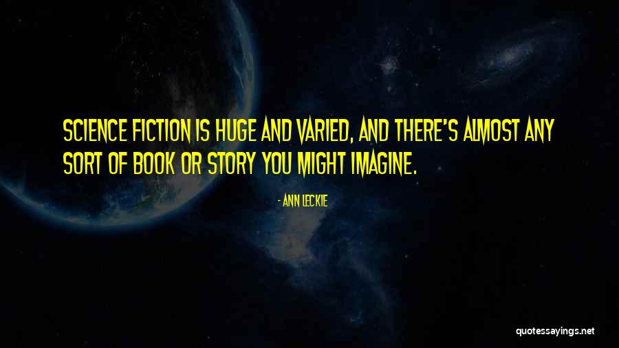Book Of Science Quotes By Ann Leckie Book Of Science Quotes By Ann Leckie