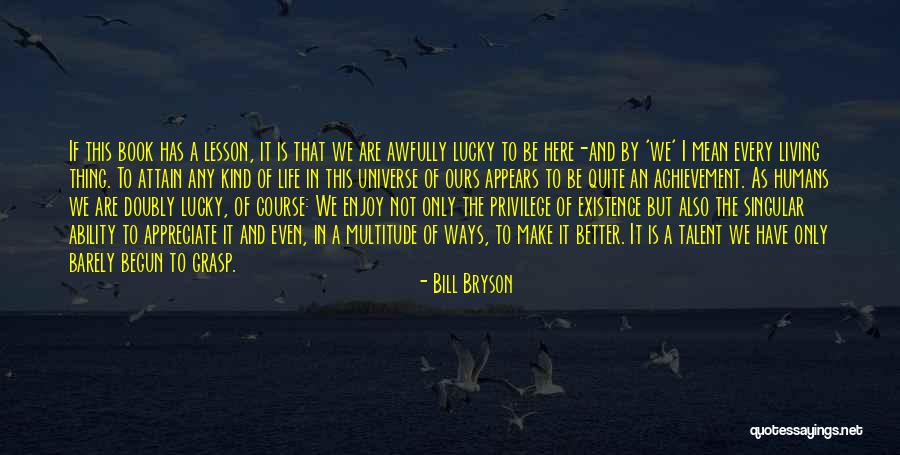 Book Of Science Quotes By Bill Bryson Book Of Science Quotes By Bill Bryson