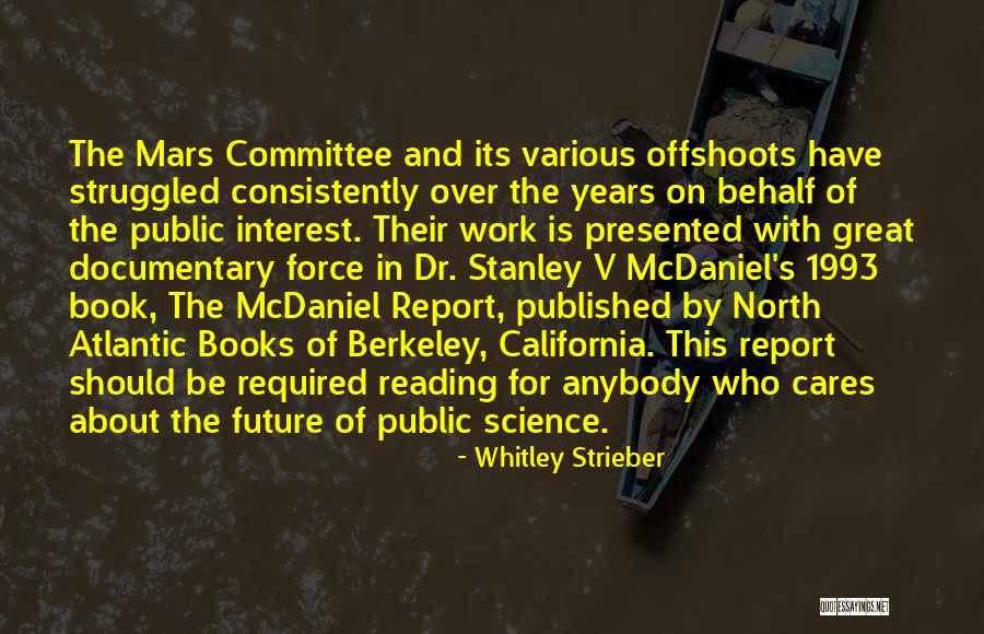 Book Of Science Quotes By Whitley Strieber Book Of Science Quotes By Whitley Strieber