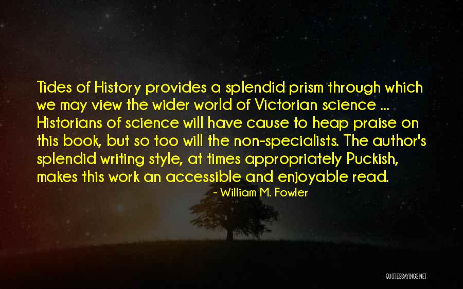 Book Of Science Quotes By William M. Fowler Book Of Science Quotes By William M. Fowler