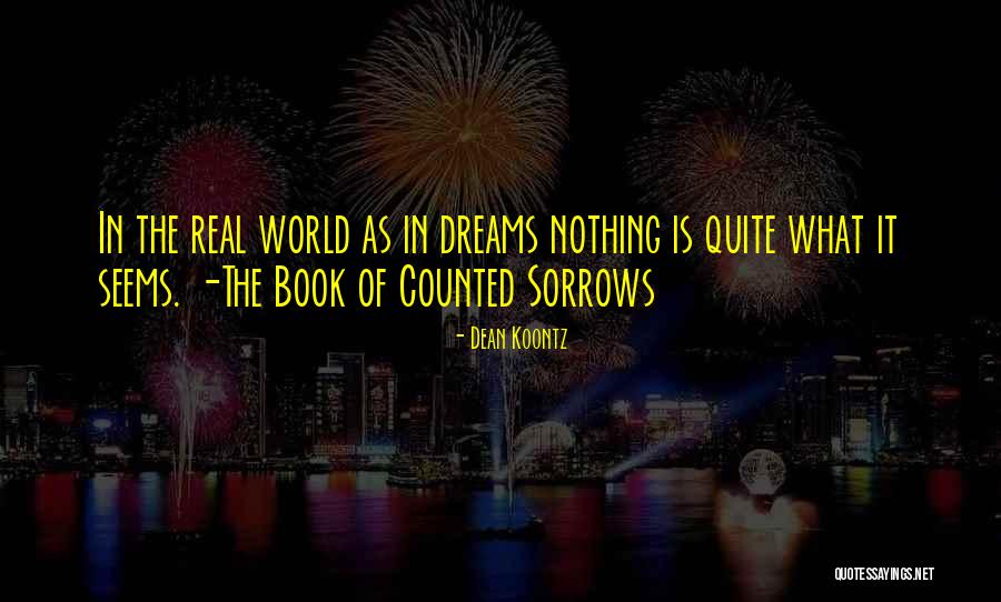 Book Of Sorrows Quotes By Dean Koontz