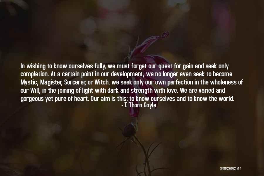 Book Of The New Sun Quotes By T. Thorn Coyle Book Of The New Sun Quotes By T. Thorn Coyle