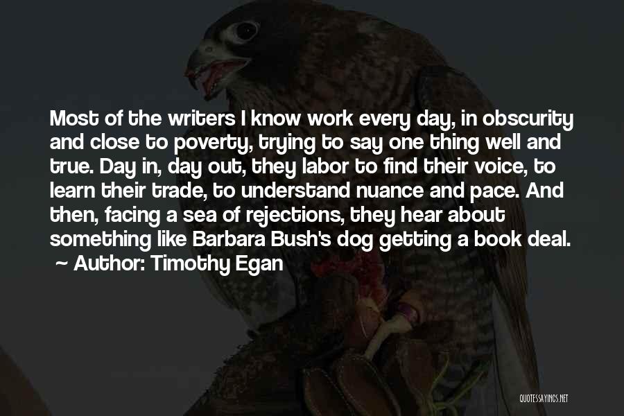 Book Of Timothy Quotes By Timothy Egan
