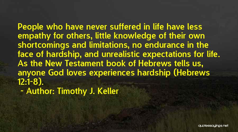 Book Of Timothy Quotes By Timothy J. Keller