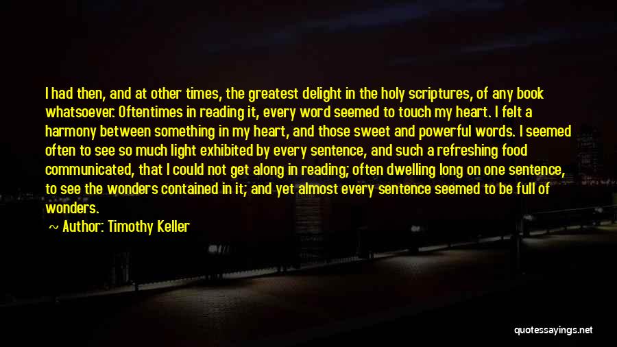 Book Of Timothy Quotes By Timothy Keller