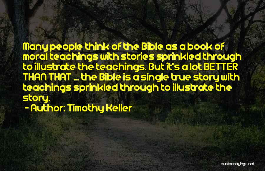 Book Of Timothy Quotes By Timothy Keller