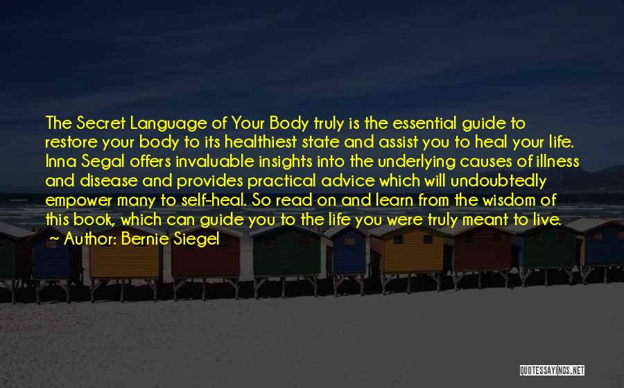 Book Of Wisdom Quotes By Bernie Siegel