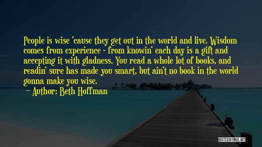 Book Of Wisdom Quotes By Beth Hoffman