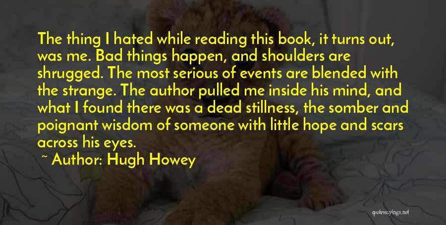 Book Of Wisdom Quotes By Hugh Howey