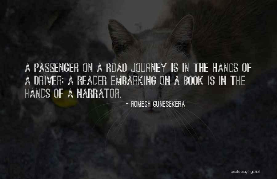 Book On The Road Quotes By Romesh Gunesekera