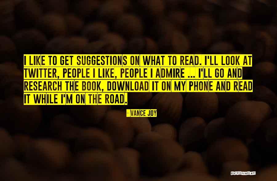 Book On The Road Quotes By Vance Joy