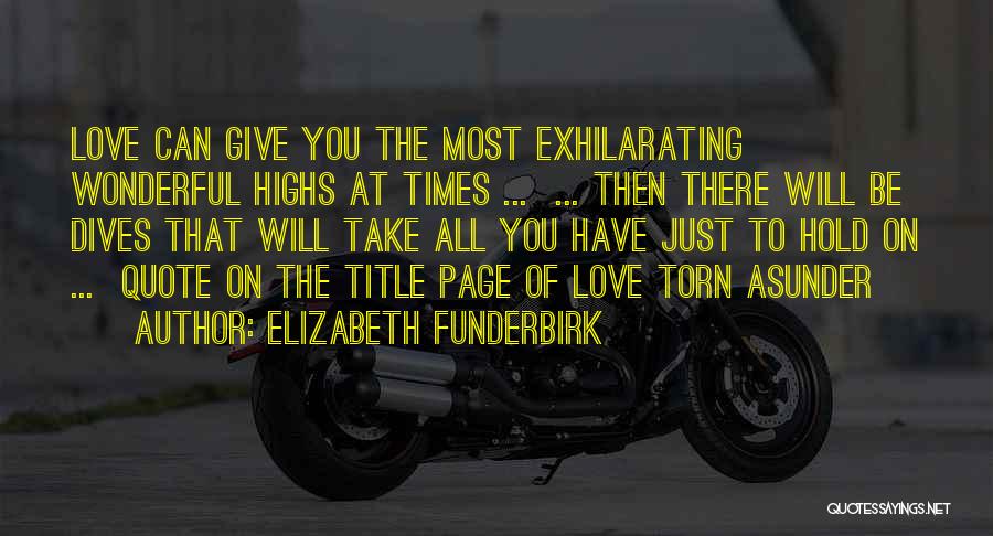 Book Page Love Quotes By Elizabeth Funderbirk