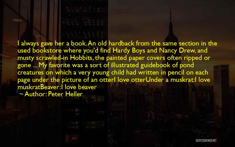 Book Page Love Quotes By Peter Heller