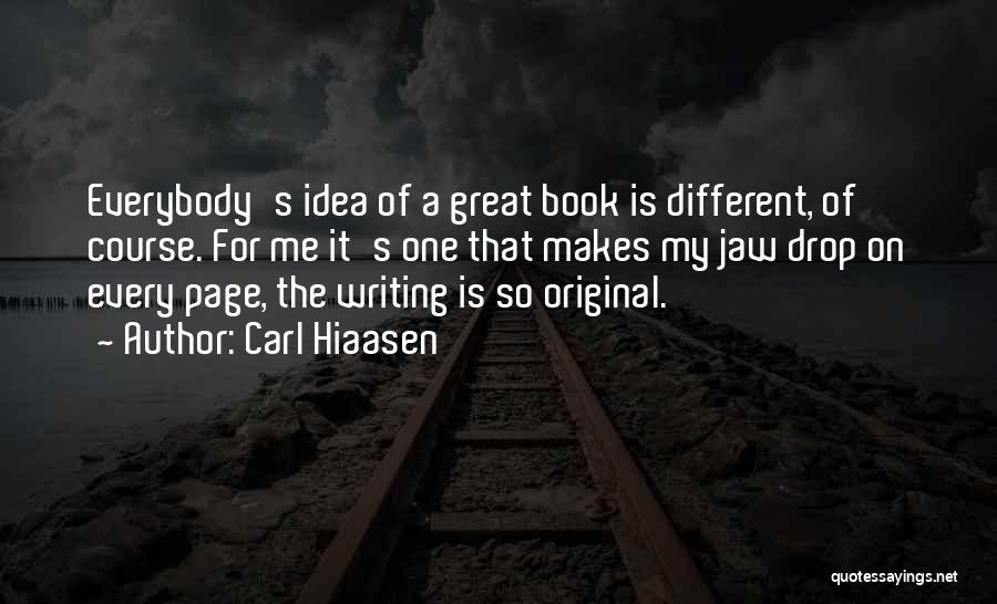 Book Page Quotes By Carl Hiaasen