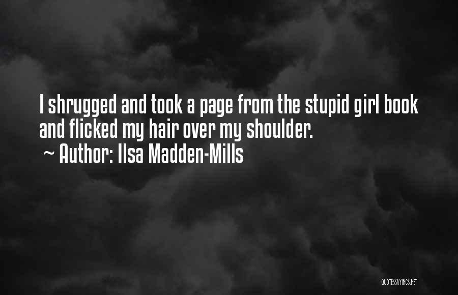 Book Page Quotes By Ilsa Madden-Mills