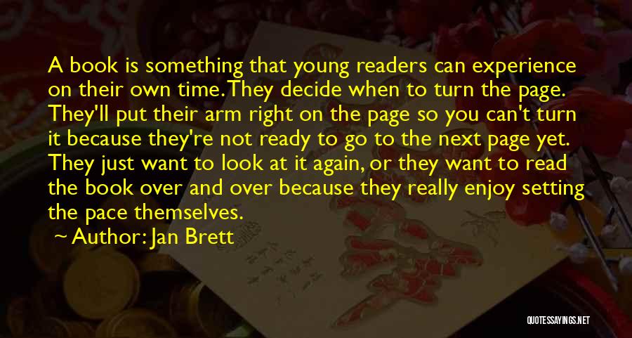 Book Page Quotes By Jan Brett