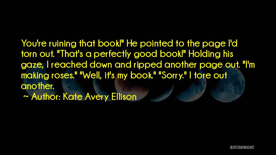 Book Page Quotes By Kate Avery Ellison