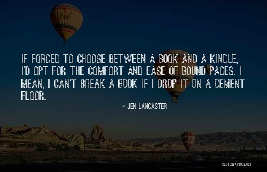Book Pages Quotes By Jen Lancaster