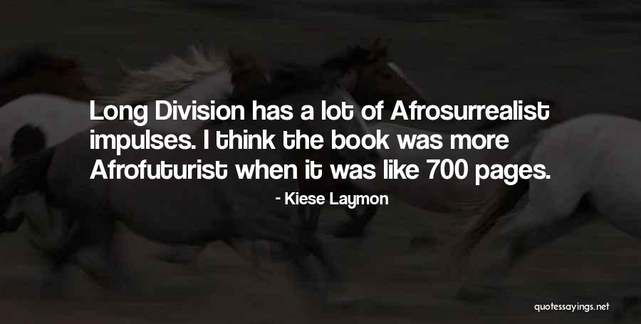Book Pages Quotes By Kiese Laymon