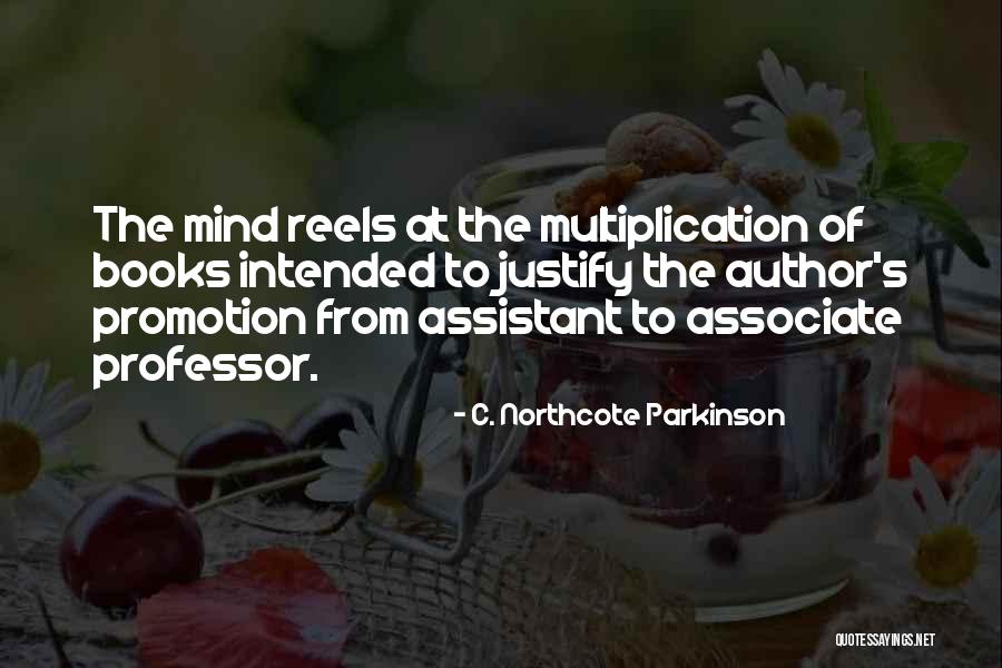 Book Promotion Quotes By C. Northcote Parkinson Book Promotion Quotes By C. Northcote Parkinson