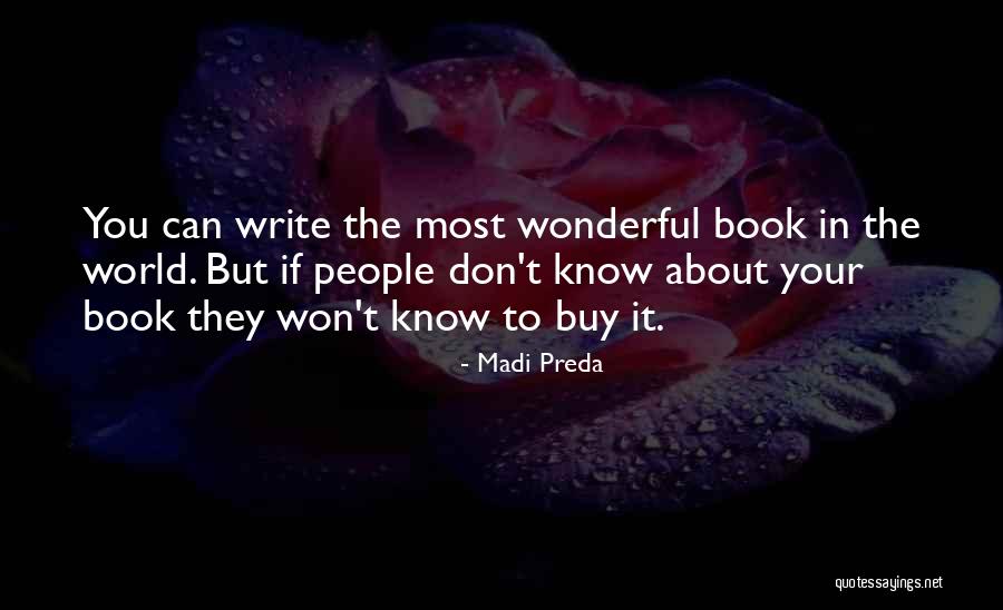 Book Promotion Quotes By Madi Preda Book Promotion Quotes By Madi Preda