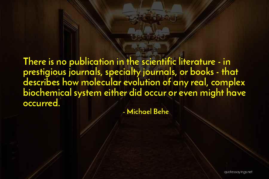 Book Publication Quotes By Michael Behe