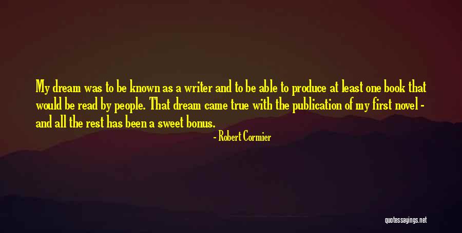 Book Publication Quotes By Robert Cormier