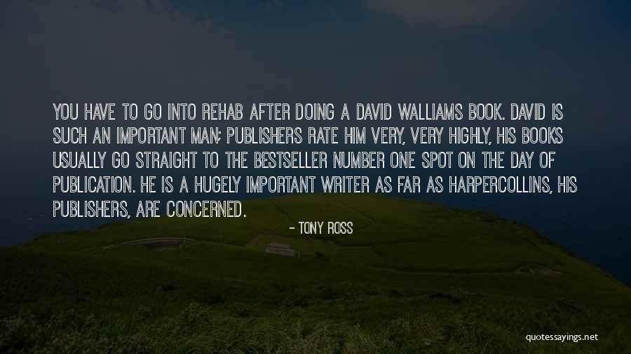 Book Publication Quotes By Tony Ross