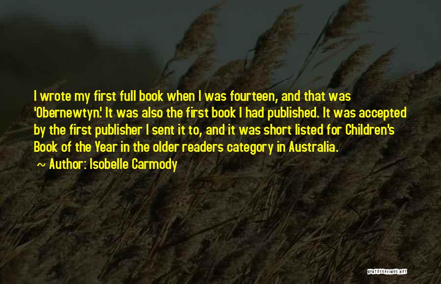 Book Publisher Quotes By Isobelle Carmody