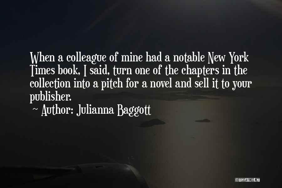 Book Publisher Quotes By Julianna Baggott