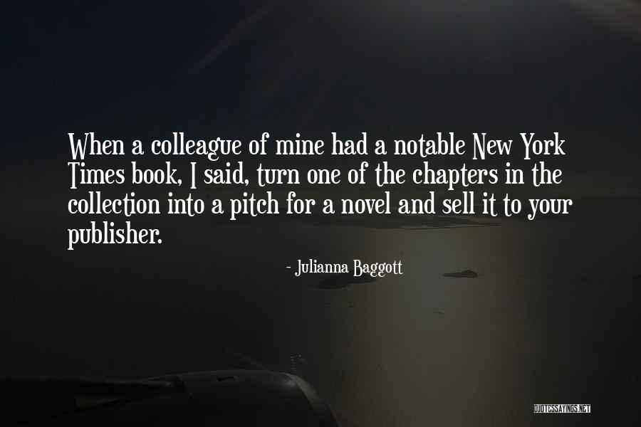 Book Publisher Quotes By Julianna Baggott