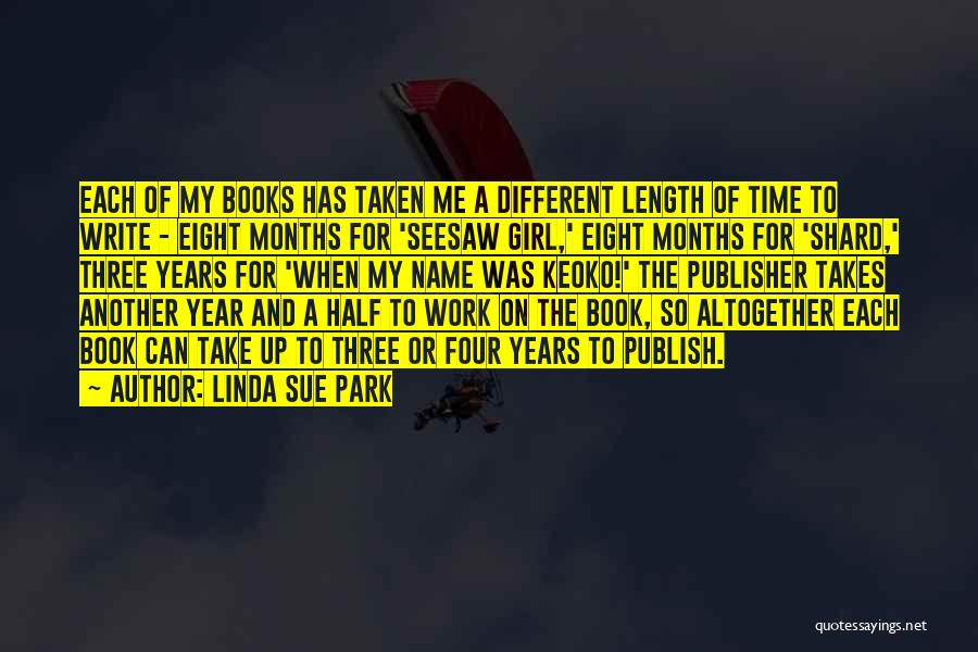 Book Publisher Quotes By Linda Sue Park