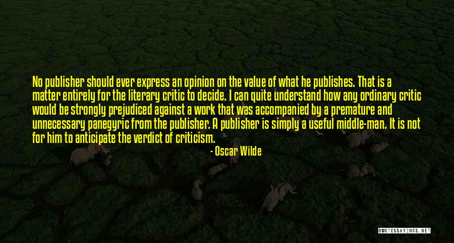 Book Publisher Quotes By Oscar Wilde