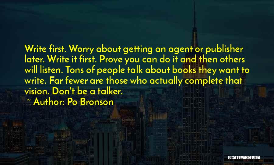 Book Publisher Quotes By Po Bronson