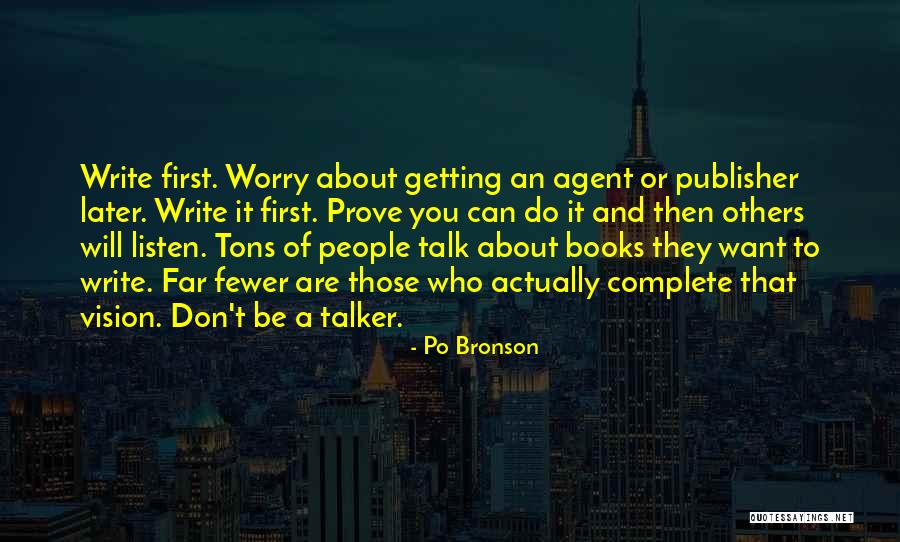 Book Publisher Quotes By Po Bronson