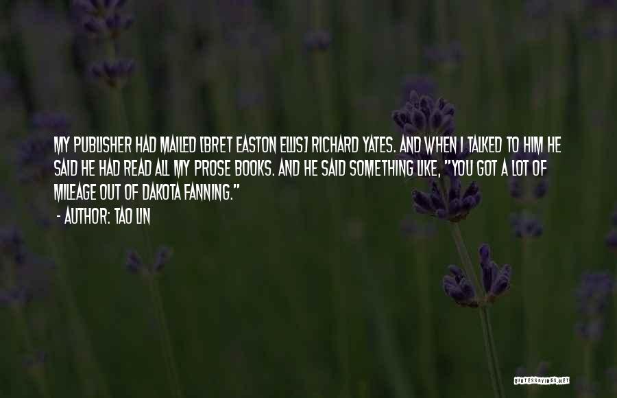 Book Publisher Quotes By Tao Lin Book Publisher Quotes By Tao Lin