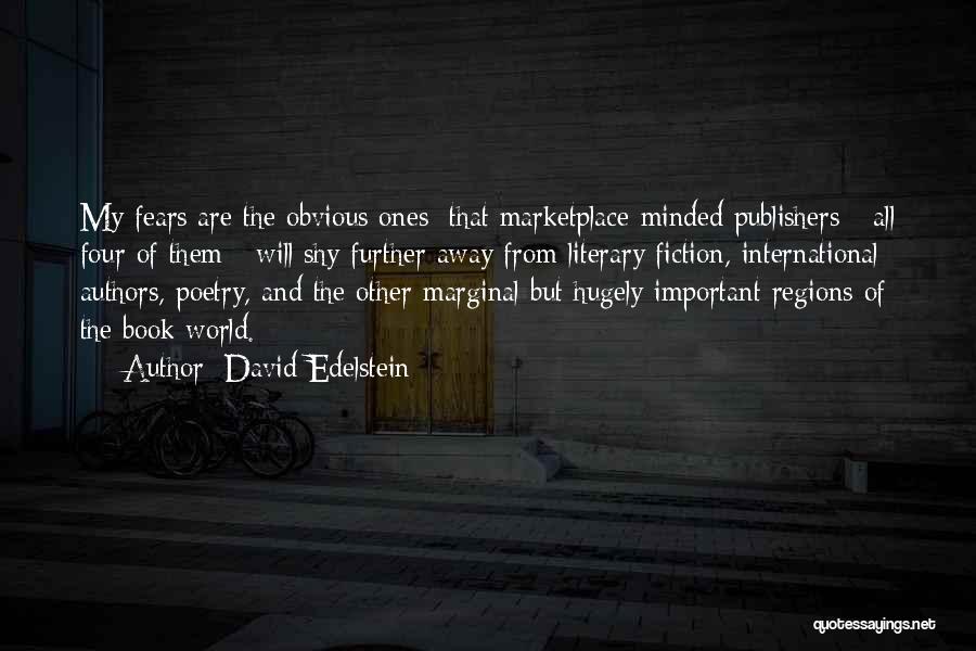 Book Publishers Quotes By David Edelstein