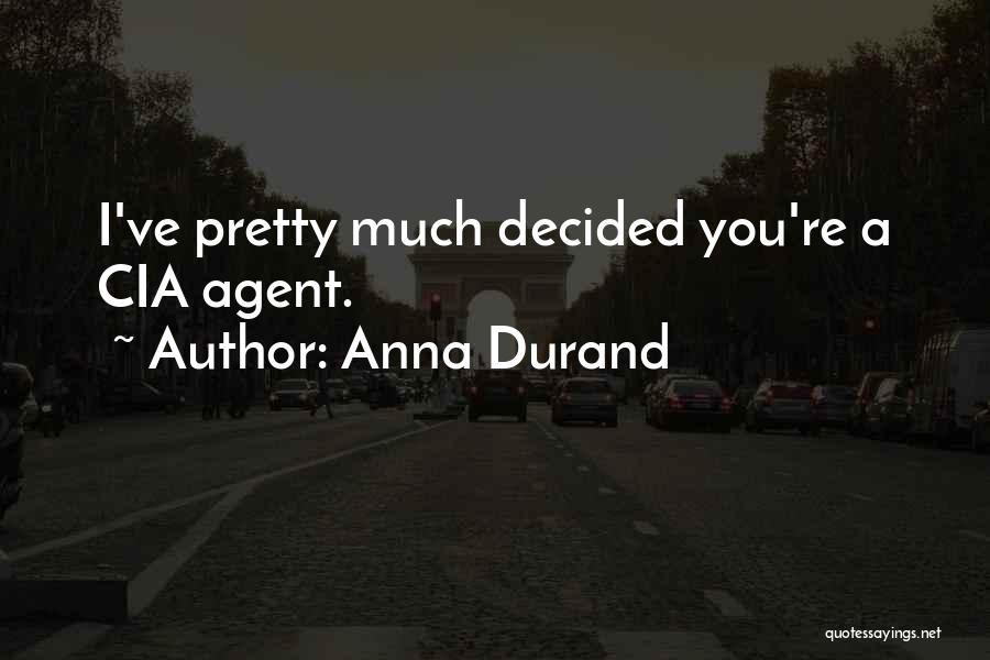 Book Quotes Quotes By Anna Durand