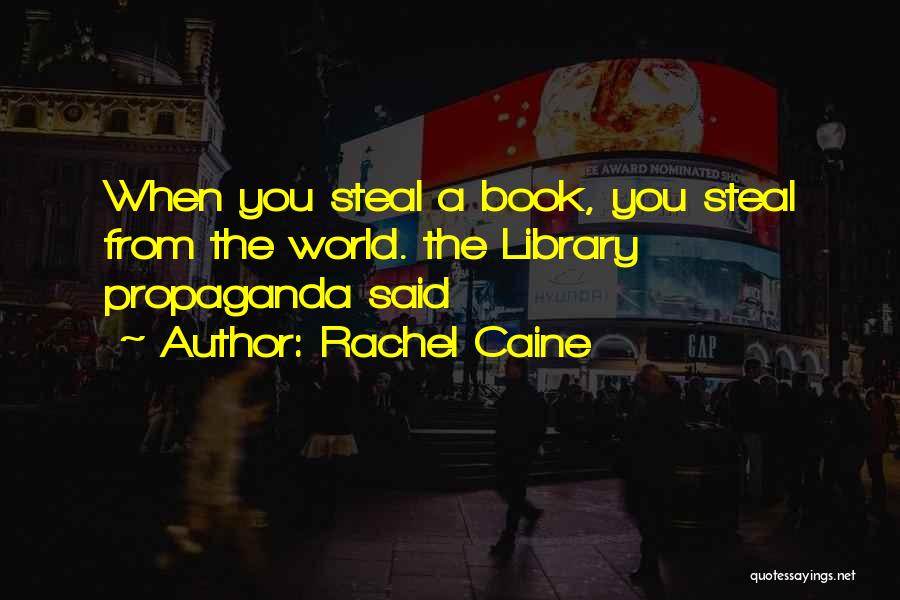 Book Quotes Quotes By Rachel Caine