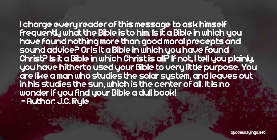 Book Reader Quotes By J.C. Ryle