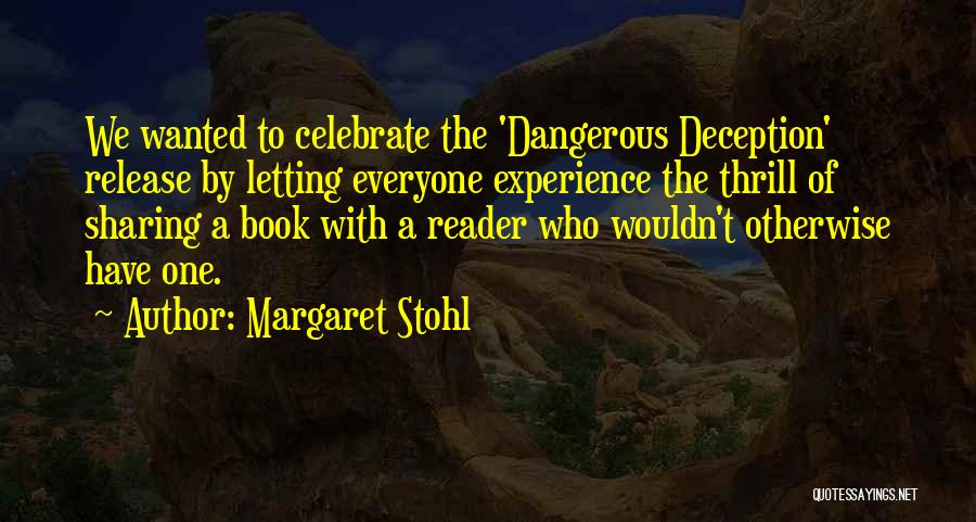 Book Reader Quotes By Margaret Stohl