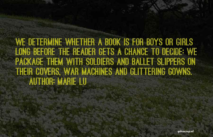 Book Reader Quotes By Marie Lu