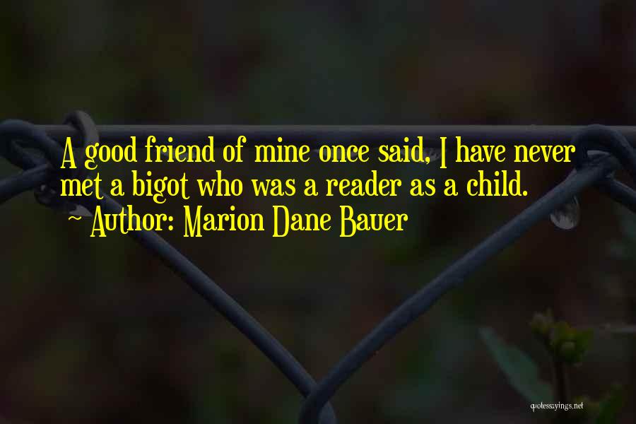 Book Reader Quotes By Marion Dane Bauer