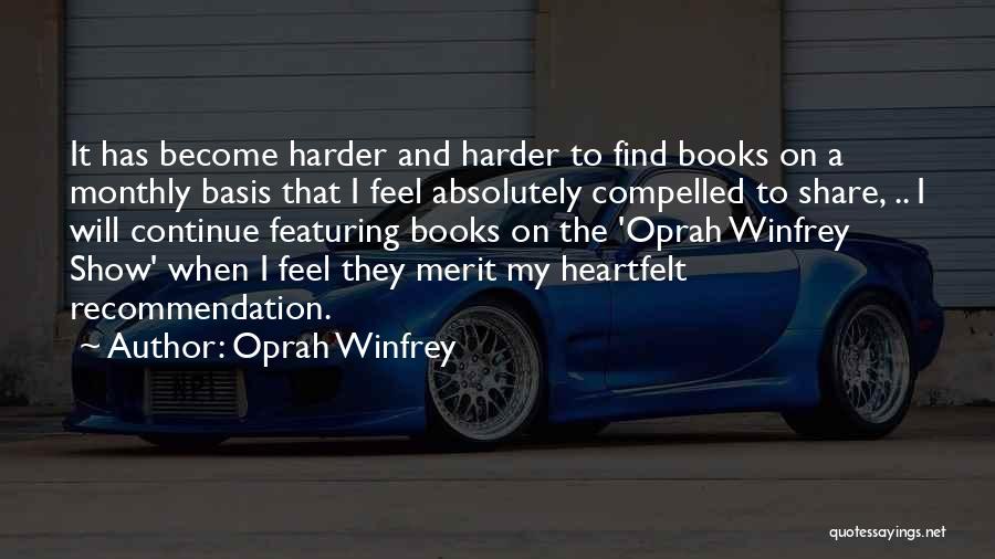 Book Recommendation Quotes By Oprah Winfrey