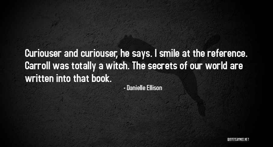 Book Reference Quotes By Danielle Ellison Book Reference Quotes By Danielle Ellison