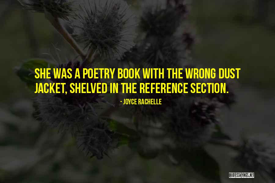 Book Reference Quotes By Joyce Rachelle Book Reference Quotes By Joyce Rachelle