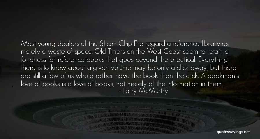 Book Reference Quotes By Larry McMurtry Book Reference Quotes By Larry McMurtry