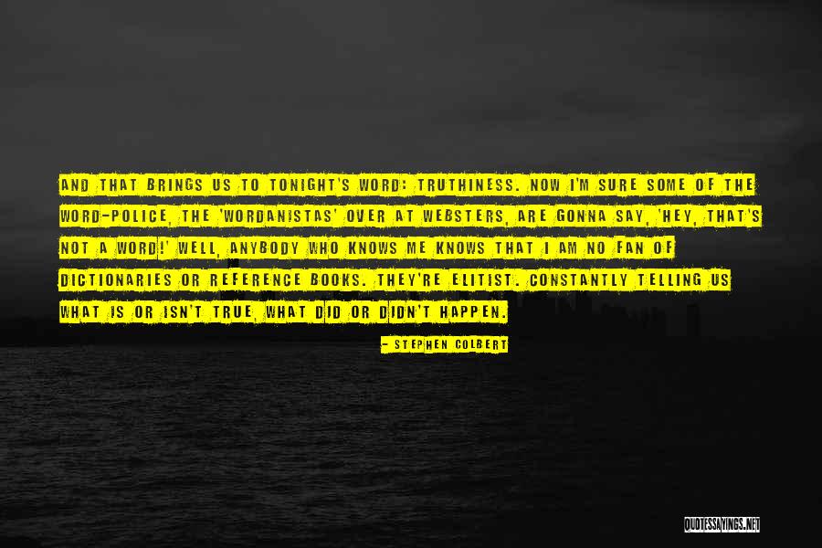 Book Reference Quotes By Stephen Colbert Book Reference Quotes By Stephen Colbert